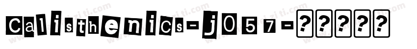 Calisthenics-j057字体转换