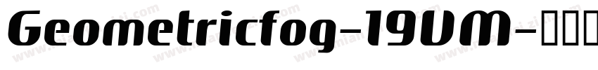 Geometricfog-19VM字体转换