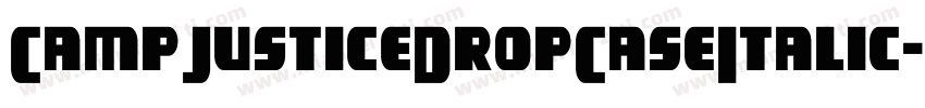 CampJusticeDropCaseItalic-Z0om字体转换