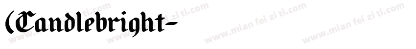 (Candlebright字体转换