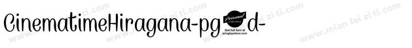 CinematimeHiragana-pg9d字体转换