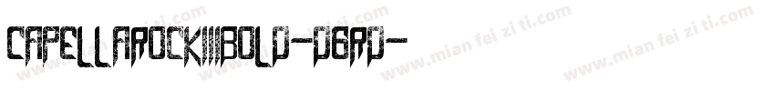 CapellaRockIiiBold-D6RD字体转换