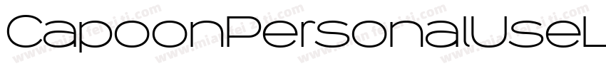 CapoonPersonalUseLightItalic-vLOA字体转换