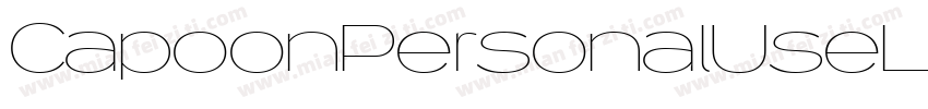 CapoonPersonalUseLightItalic-vLOA字体转换