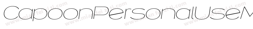CapoonPersonalUseMedium-wXO3字体转换