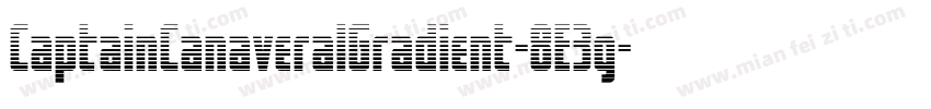 CaptainCanaveralGradient-8E3g字体转换