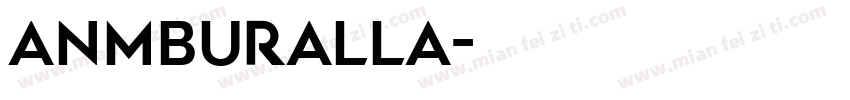 anmburalla字体转换