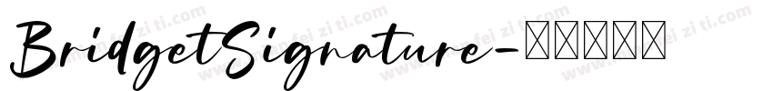 BridgetSignature字体转换