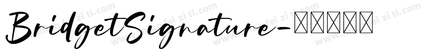 BridgetSignature字体转换