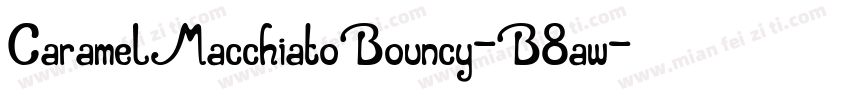 CaramelMacchiatoBouncy-B8aw字体转换