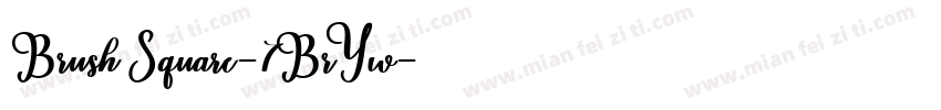 BrushSquare-7BrYw字体转换