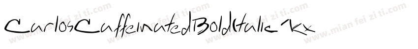 CarlosCaffeinatedBoldItalic-Kx7字体转换