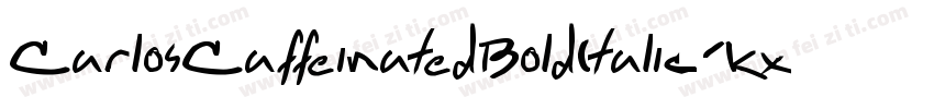 CarlosCaffeinatedBoldItalic-Kx7字体转换