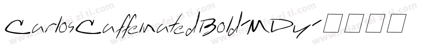 CarlosCaffeinatedBold-MDY字体转换