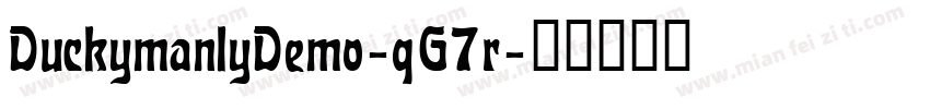 DuckymanlyDemo-qG7r字体转换