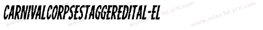 CarnivalCorpseStaggeredItal-Elyl字体转换