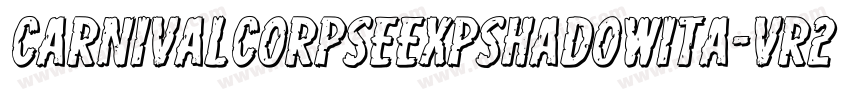 CarnivalCorpseExpShadowIta-vr2L字体转换