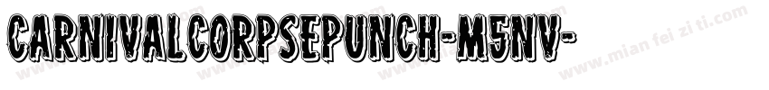 CarnivalCorpsePunch-m5nv字体转换