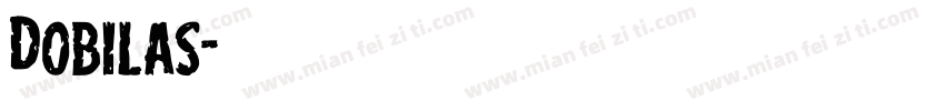 Dobilas字体转换