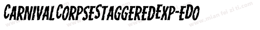CarnivalCorpseStaggeredExp-eDoB字体转换