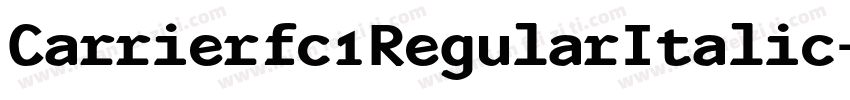Carrierfc1RegularItalic-nG5O字体转换