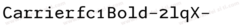 Carrierfc1Bold-2lqX字体转换