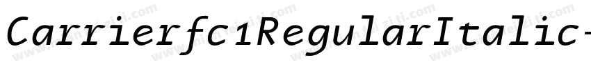 Carrierfc1RegularItalic-nG5O字体转换