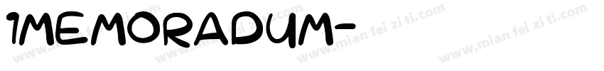 1memoradum字体转换