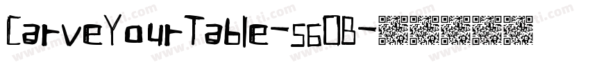 CarveYourTable-56OB字体转换