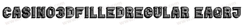 Casino3DFilledRegular-EaqRj字体转换
