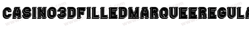 Casino3DFilledMarqueeRegular-ZVKlB字体转换