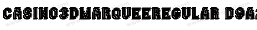 Casino3DMarqueeRegular-d9A2V字体转换