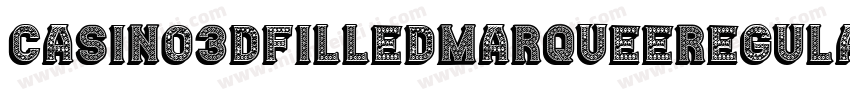 Casino3DFilledMarqueeRegular-ZVKlB字体转换