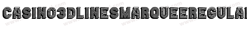 Casino3DLinesMarqueeRegular-ALPeM字体转换