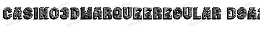 Casino3DMarqueeRegular-d9A2V字体转换