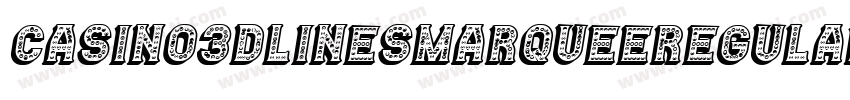 Casino3DLinesMarqueeRegular-ALPeM字体转换