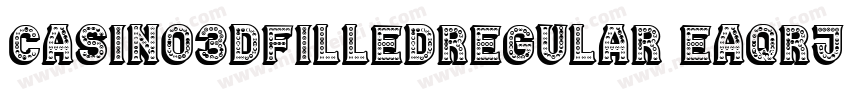 Casino3DFilledRegular-EaqRj字体转换