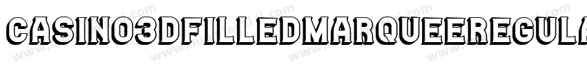 Casino3DFilledMarqueeRegular-ZVKlB字体转换