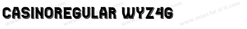 CasinoRegular-Wyz4G字体转换