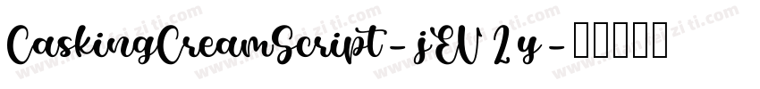 CaskingCreamScript-jEV2y字体转换