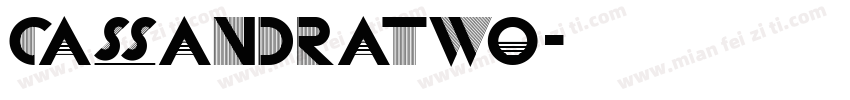 CassandraTwo字体转换