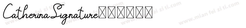 CatherinaSignature字体转换