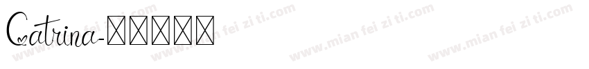 Catrina字体转换