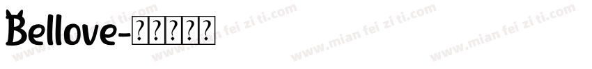 Bellove字体转换