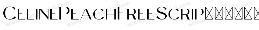 CelinePeachFreeScrip字体转换