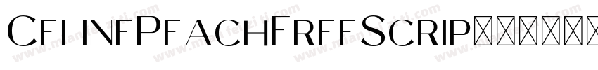 CelinePeachFreeScrip字体转换