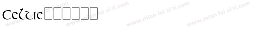 Celtic字体转换