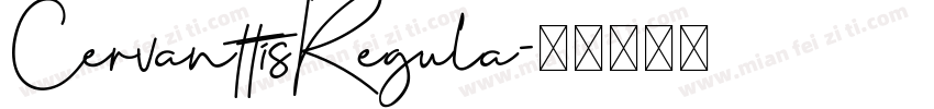 CervanttisRegula字体转换