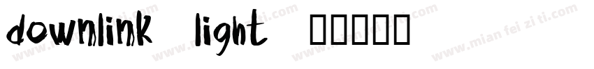 downlink-light字体转换