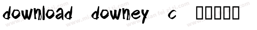 download.downey.c字体转换